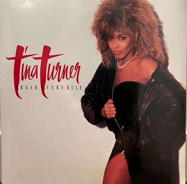 Tina Turner – Break Every Rule